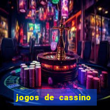 jogos de cassino que dao bonus