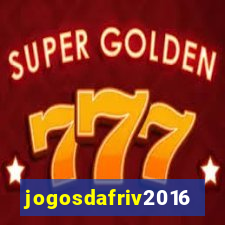 jogosdafriv2016