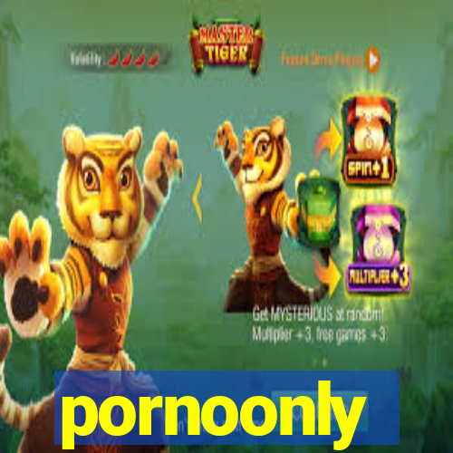 pornoonly