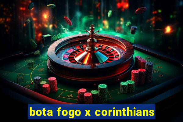 bota fogo x corinthians