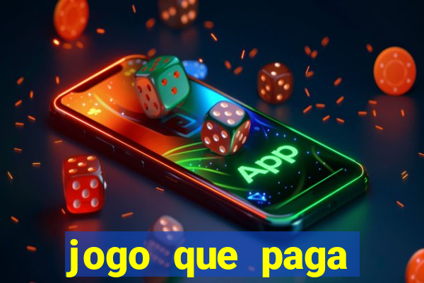 jogo que paga dinheiro de verdade