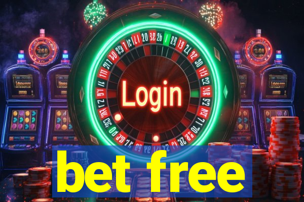 bet free