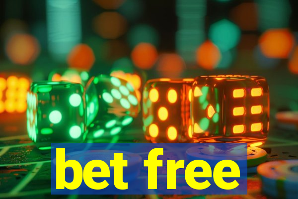 bet free