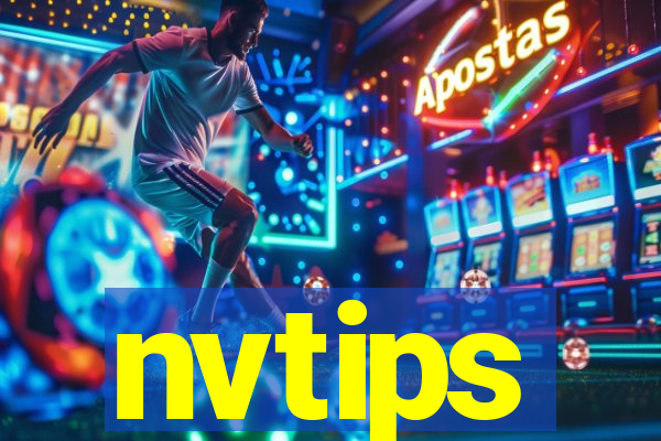 nvtips