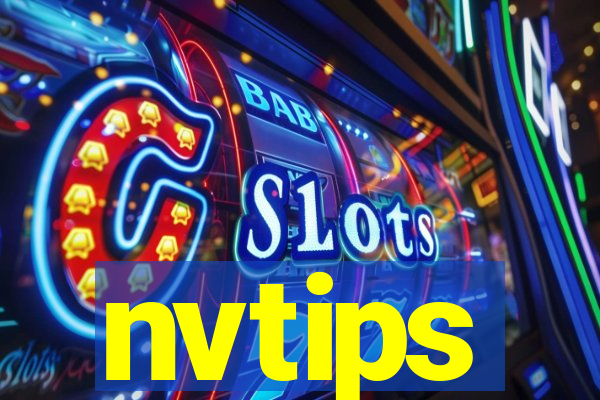 nvtips