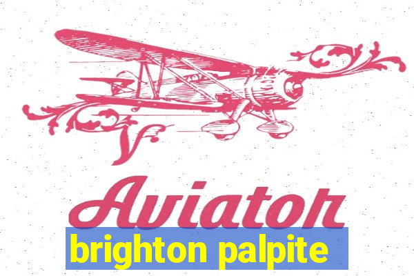 brighton palpite