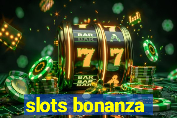 slots bonanza