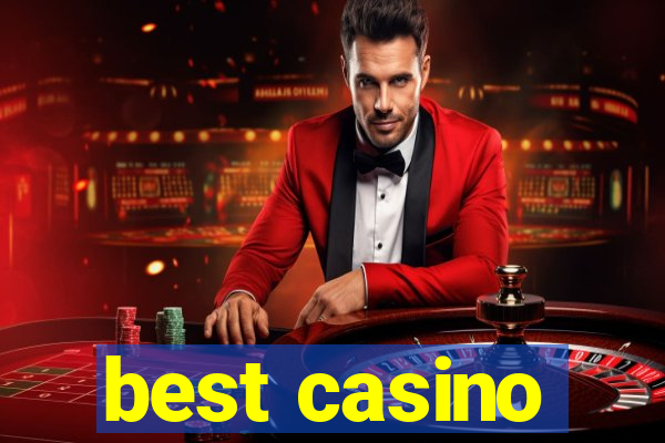 best casino