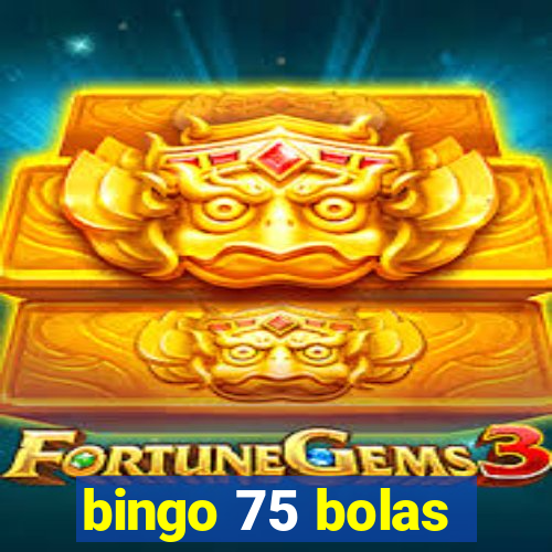 bingo 75 bolas