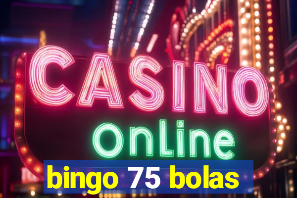 bingo 75 bolas