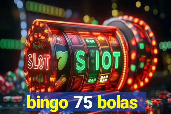 bingo 75 bolas