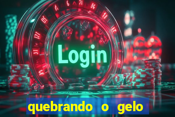 quebrando o gelo livro pdf