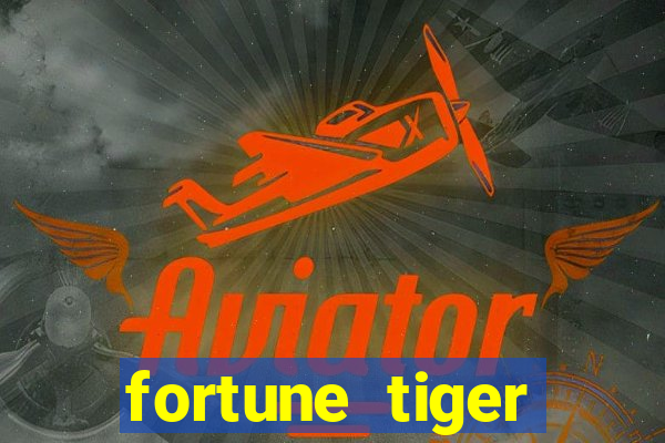 fortune tiger plataforma de 1 real