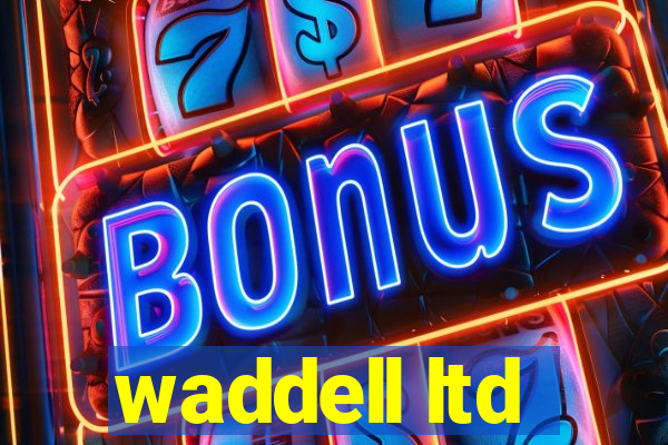 waddell ltd