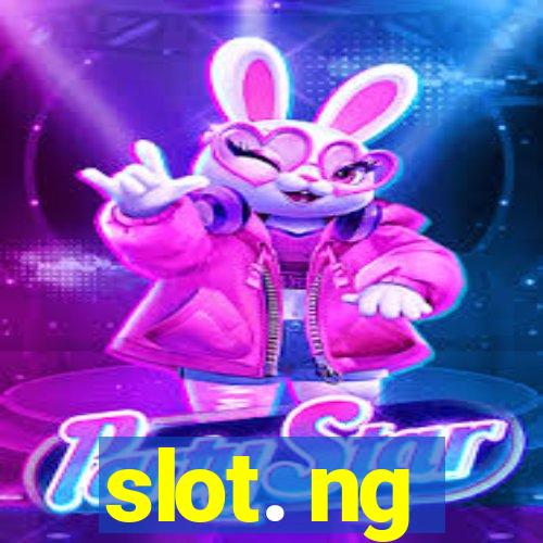 slot. ng