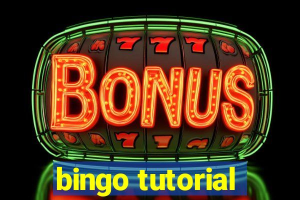 bingo tutorial