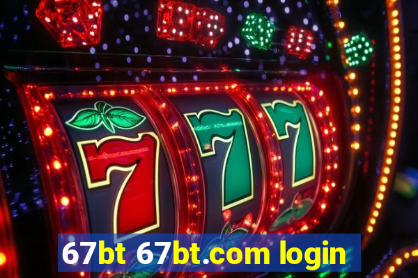 67bt 67bt.com login