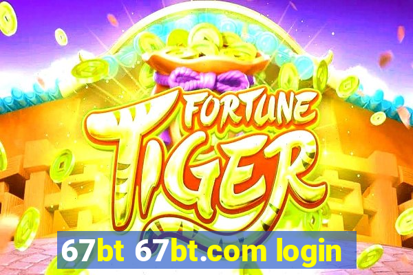 67bt 67bt.com login