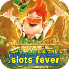 slots fever