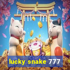 lucky snake 777