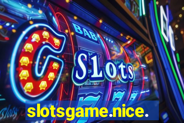 slotsgame.nice.