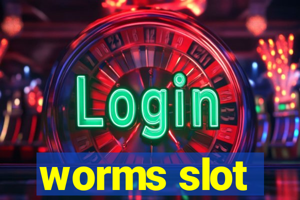 worms slot