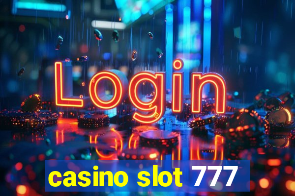 casino slot 777