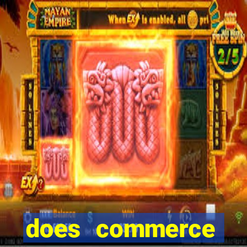 does commerce casino have slot machines