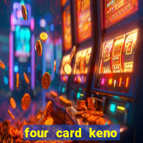 four card keno casino games