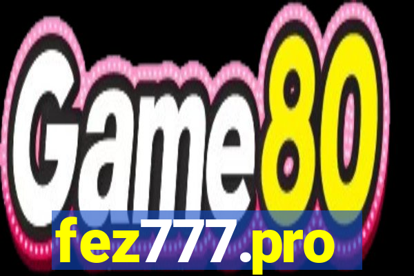 fez777.pro