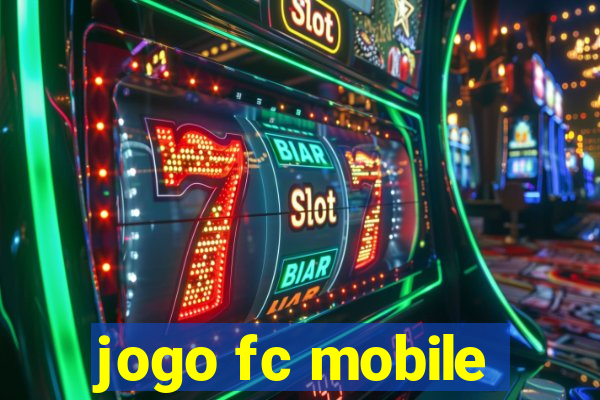 jogo fc mobile