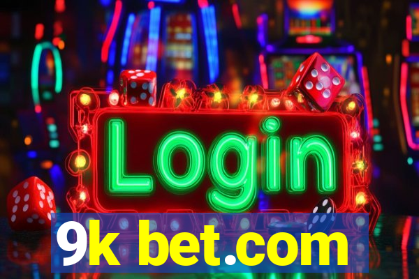 9k bet.com