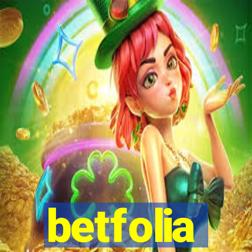 betfolia