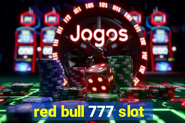 red bull 777 slot