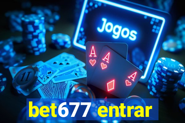 bet677 entrar