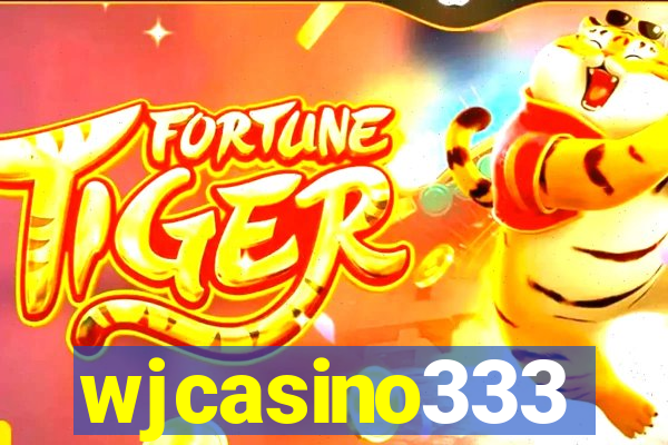 wjcasino333