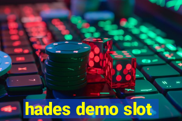 hades demo slot