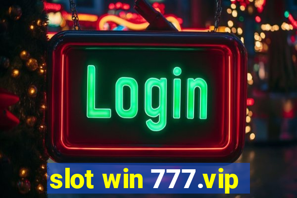 slot win 777.vip