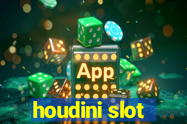 houdini slot