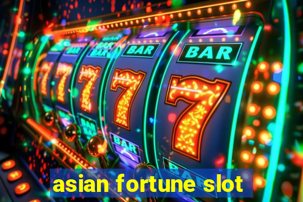 asian fortune slot