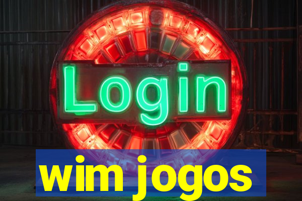 wim jogos