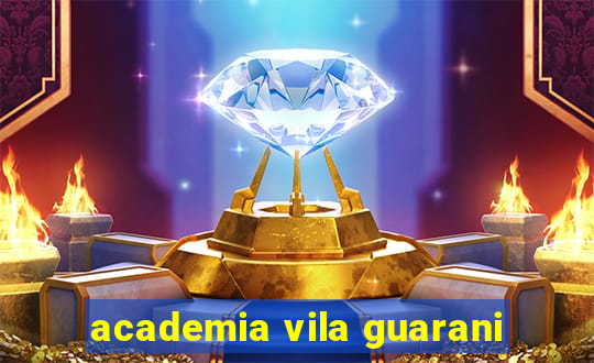 academia vila guarani