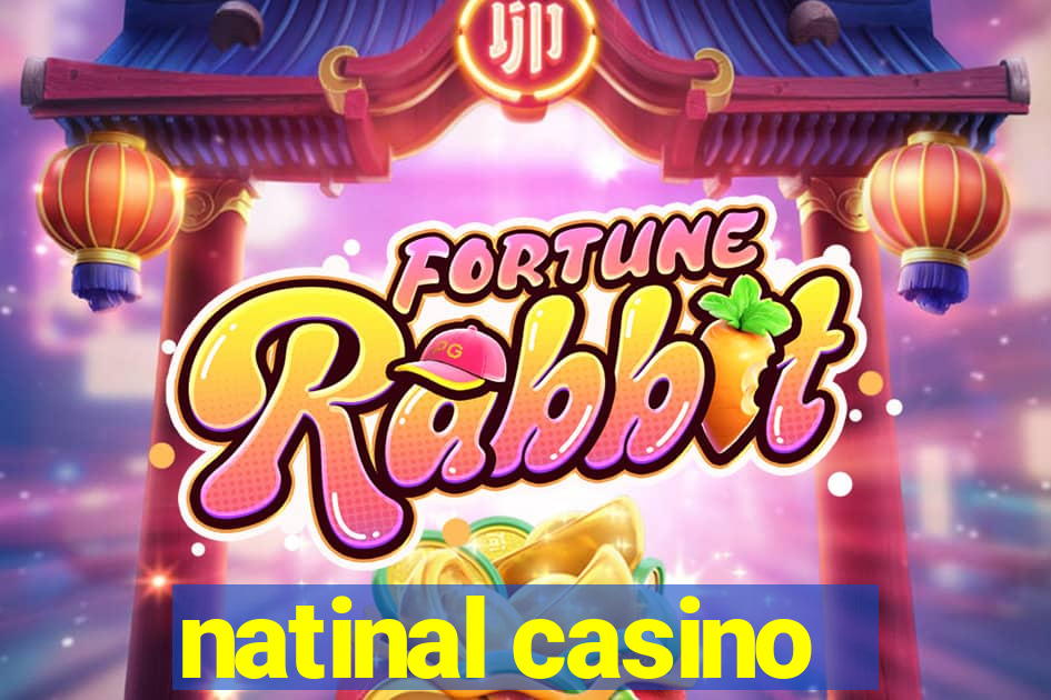 natinal casino