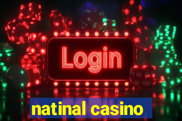 natinal casino