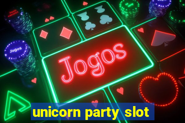 unicorn party slot