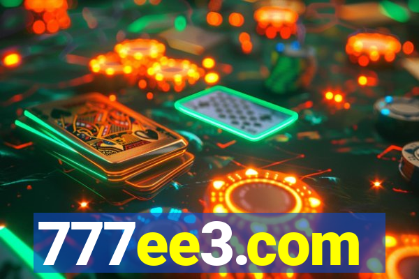 777ee3.com