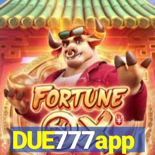 DUE777app