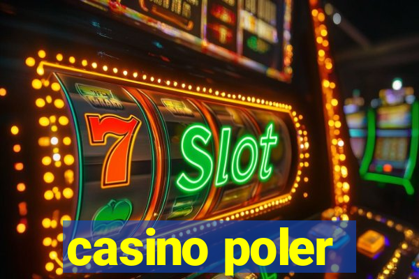 casino poler