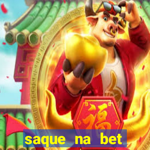 saque na bet demora quanto tempo