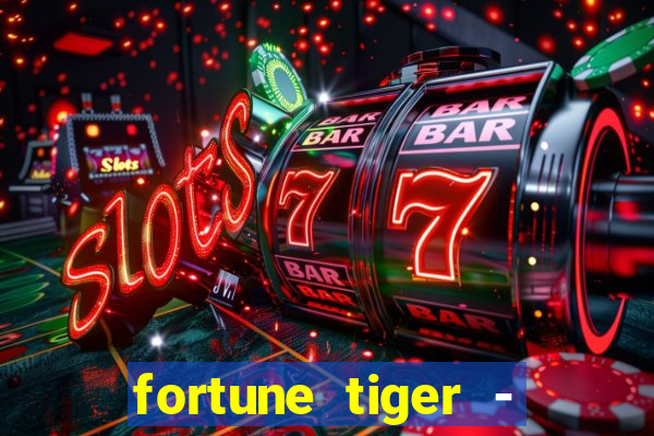 fortune tiger - horário das cartas 10x